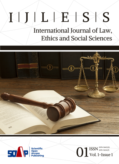 International Journal of Law, Ethics and Social Sciences