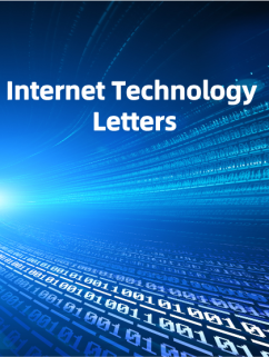 Internet Technology Letters-6G/网络安全/人工智能