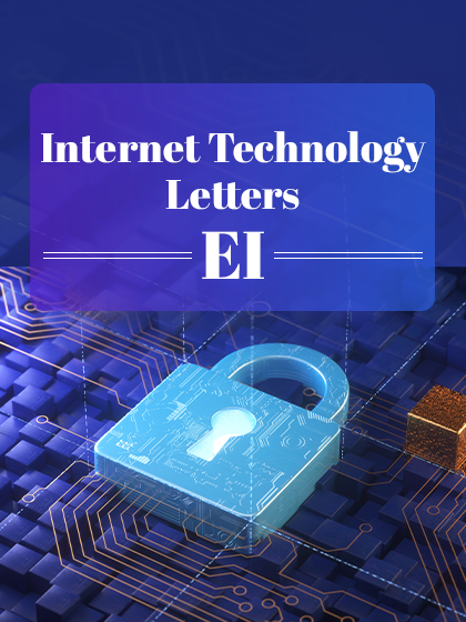 Internet Technology Letters-工业5.0/工业互联网