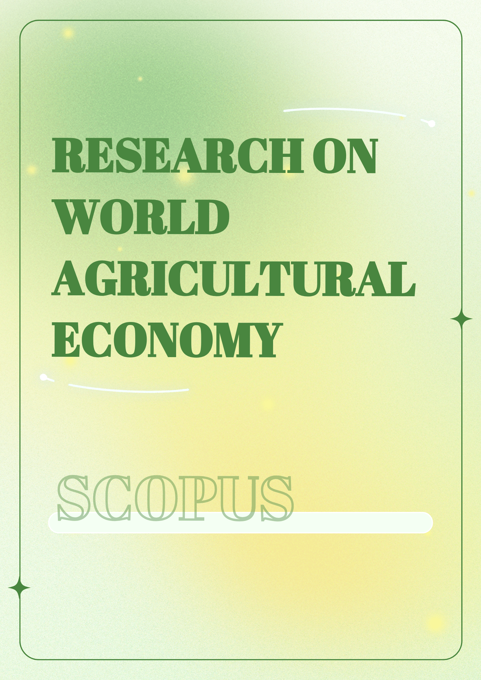 Research on World Agricultural Economy