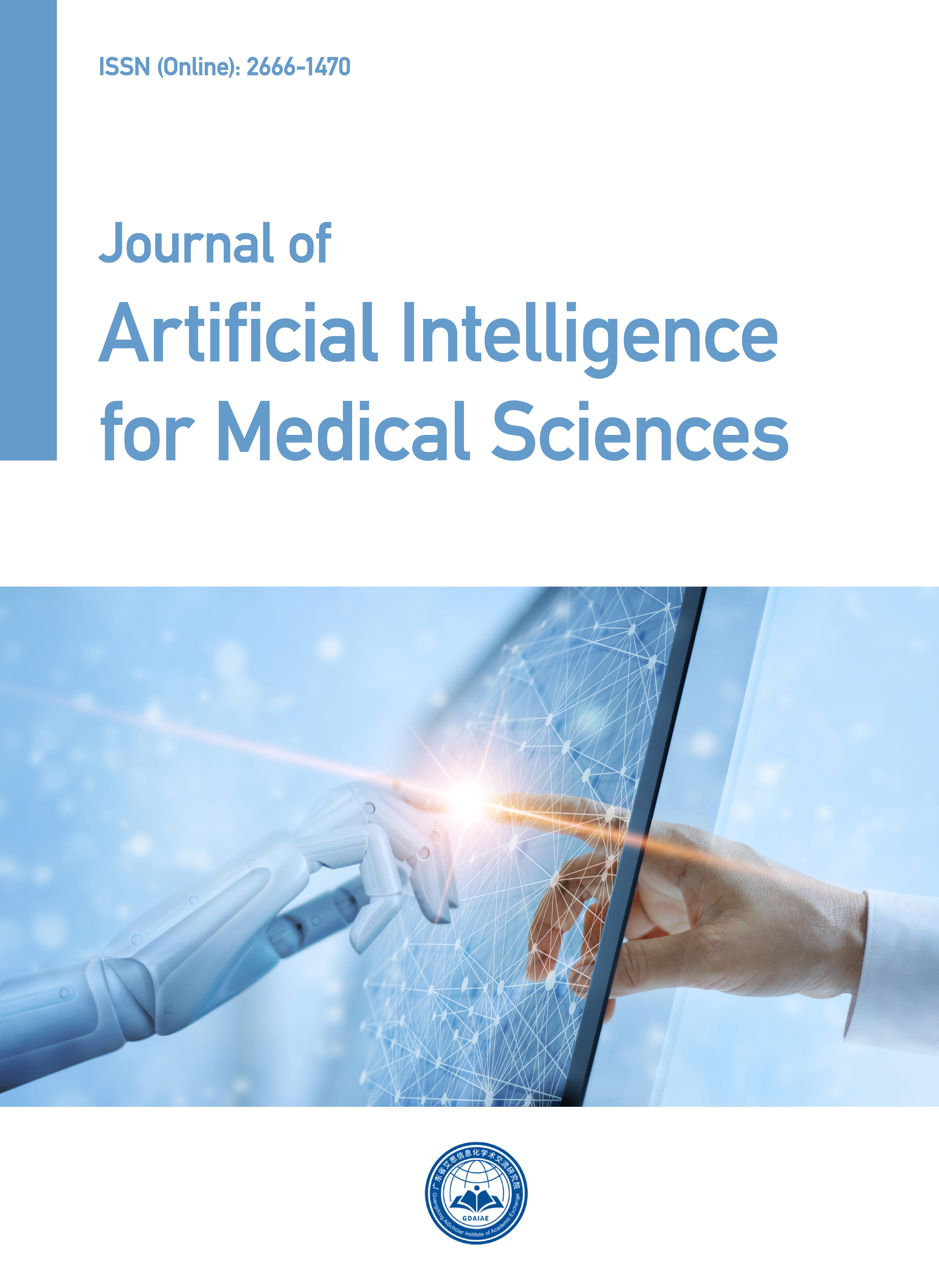 Journal of Artificial Intelligence for Medical Sciences