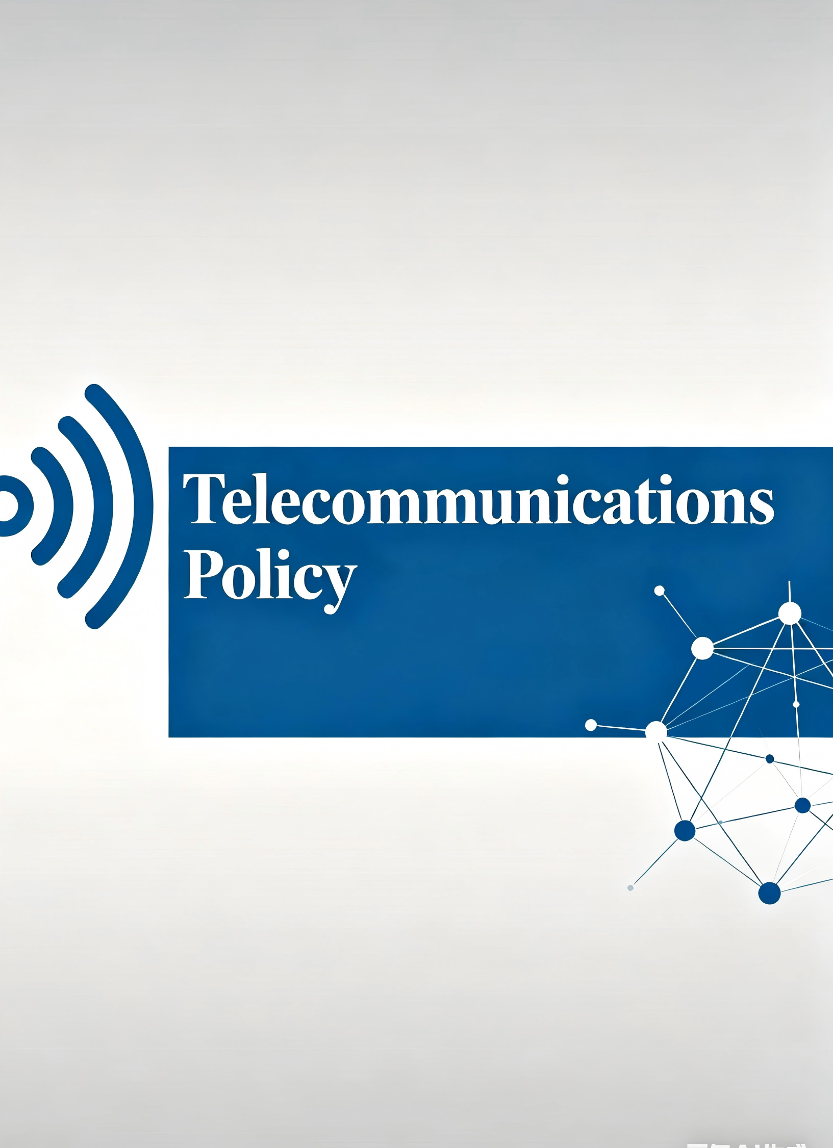 Telecommunications Policy