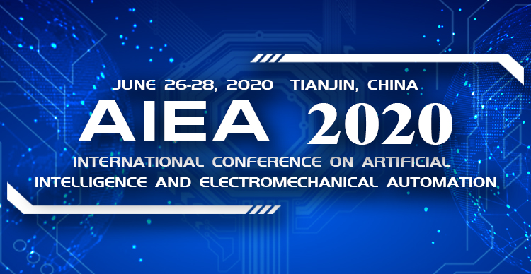 2020年人工智能与机电自动化国际会议（AIEA2020）