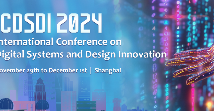 2024年数字系统与设计创新国际学术会议（ICDSDI 2024）