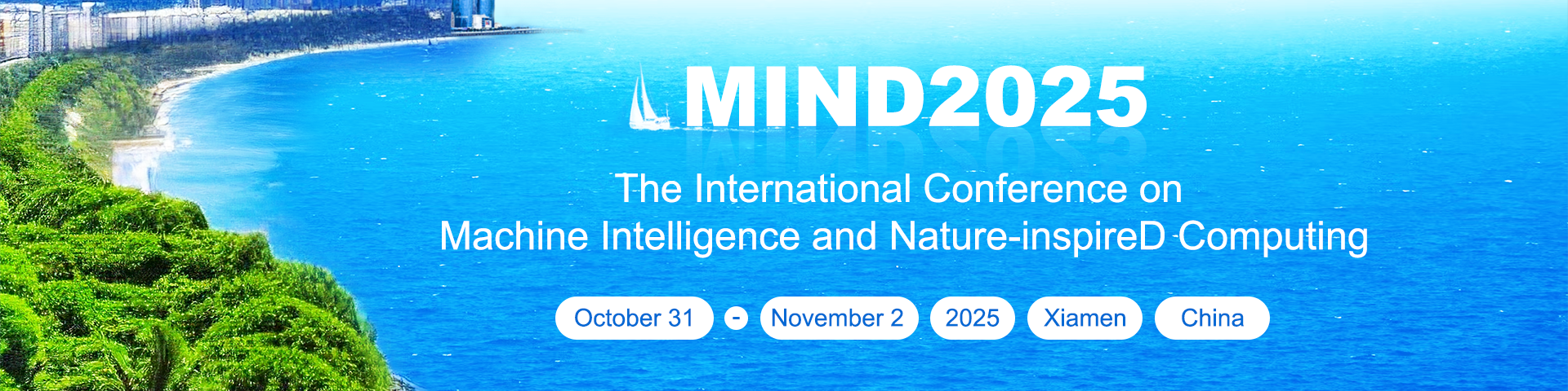 2025年机器智能与自然启发计算国际会议（MIND）