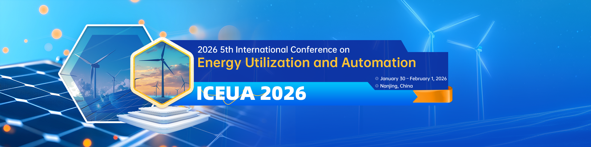 第五届能源利用与自动化国际学术会议（ICEUA  2026）