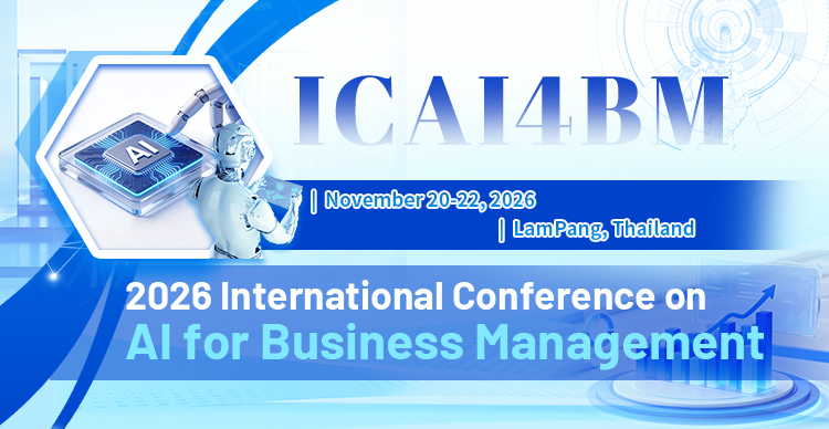 2026年人工智能赋能工商管理国际学术会议（ICAI4BM 2026）